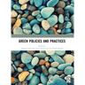 Green Policies and Practices