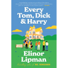 Every Tom, Dick & Harry