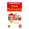 Handbook on Food Packaging