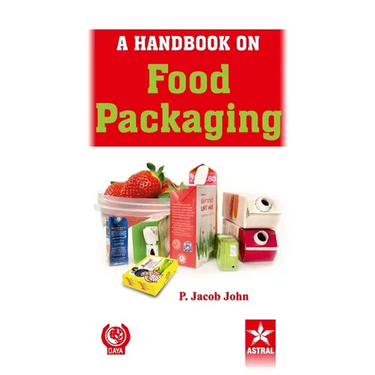 Handbook on Food Packaging