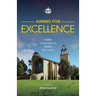 Aiming for Excellence: Yarra Theological Union 1972-2022