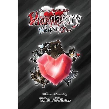 Strong Hearts Are Mandatory: Heart Of Glass