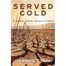 Served Cold: A Detective Nathan Parker Novel
