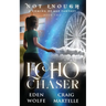 Echo Chaser