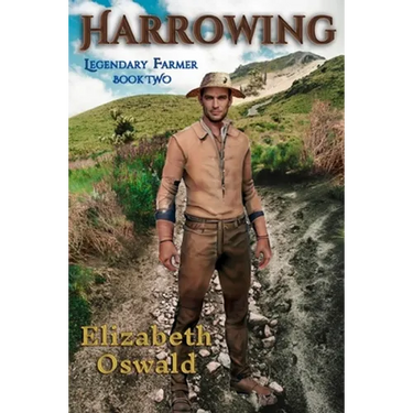 Harrowing: Legendary Farmer: Book 2