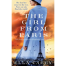 The Girl from Paris: Epic, heartbreaking and unforgettable historical fiction
