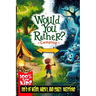 Would You Rather: Camping "For Kids"
