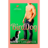 Bird Dog