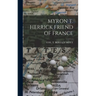 Myron T. Herrick Friend of France