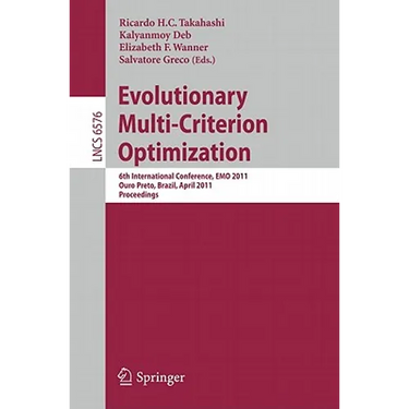 Evolutionary Multi-Criterion Optimization