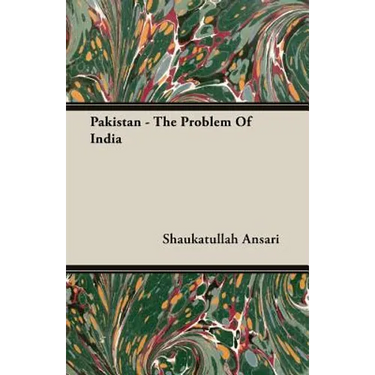 Pakistan - The Problem Of India