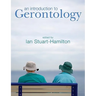 An Introduction to Gerontology