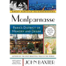 Montparnasse: Paris's District of Memory and Desire