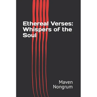 Ethereal Verses: Whispers of the Soul