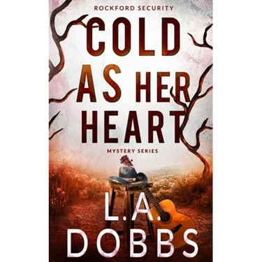 Cold As Her Heart