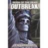 Reign of the Dead: Outbreak