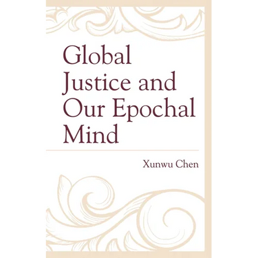 Global Justice and Our Epochal Mind