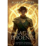 The Sage and the Phoenix