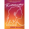Runaway: Notes on the Myths That Made Me