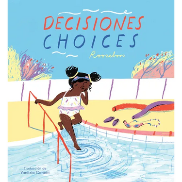 Decisiones/Choices (Bilingual Mini-Library Edition)