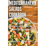 Mediterranean Salads Cookbook
