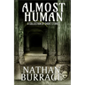 Almost Human: A Collection of Short Stories