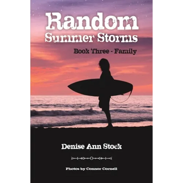 Random Summer Storms: Book Three - Family
