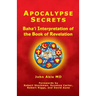Apocalypse Secrets: Baha'i Interpretation of the Book of Revelation