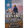 The Rising: A Western Historical Fiction Series