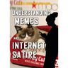 Understanding Memes and Internet Satire