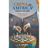 China and America's Spheres of Influence