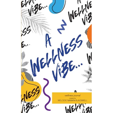 A Wellness Vibe...