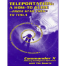 Teleportation: A How to Guide: From Star Trek to Tesla