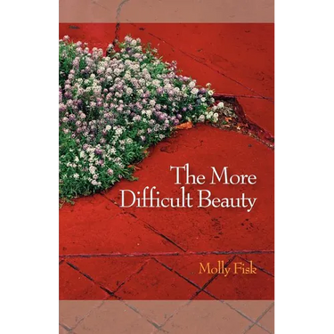 The More Difficult Beauty
