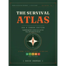 The Survival Atlas - USA & Canada Edition: A Graded Guide to Where You Can Live Free, Self-Reliant, and Secure