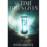 The Time That's Given
