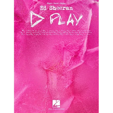 Ed Sheeran - Play - Official Piano/Vocal/Guitar Songbook
