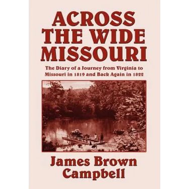 Across the Wide Missouri