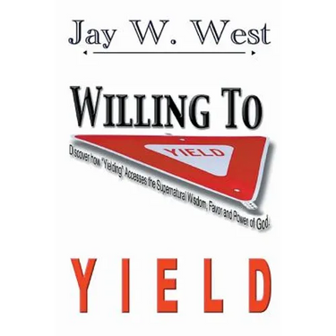 Willing to Yield
