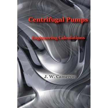 Centrifugal Pumps-Engineering Calculations
