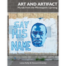 Art and Artifact: Murals from the Minneapolis Uprising