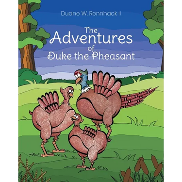 The Adventures of Duke the Pheasant