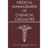 Medical Management of Chemical Casualties
