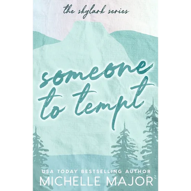 Someone To Tempt