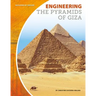 Engineering the Pyramids of Giza