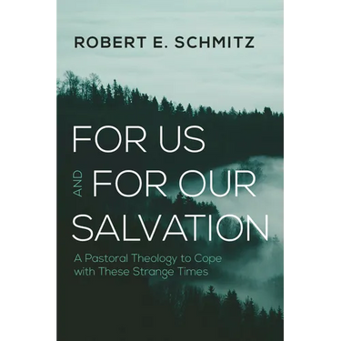 For Us and for Our Salvation