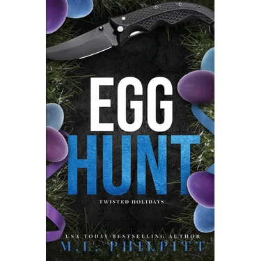 Egg Hunt: Dark Romance Easter Novella