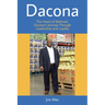 Dacona: The Heart of Walmart: Dacona's Journey Through Leadership and Loyalty
