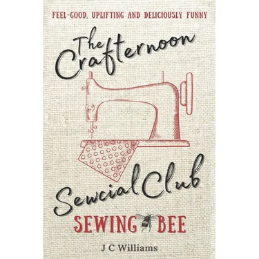 The Crafternoon Sewcial Club - Sewing Bee