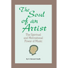 The Soul of An Artist